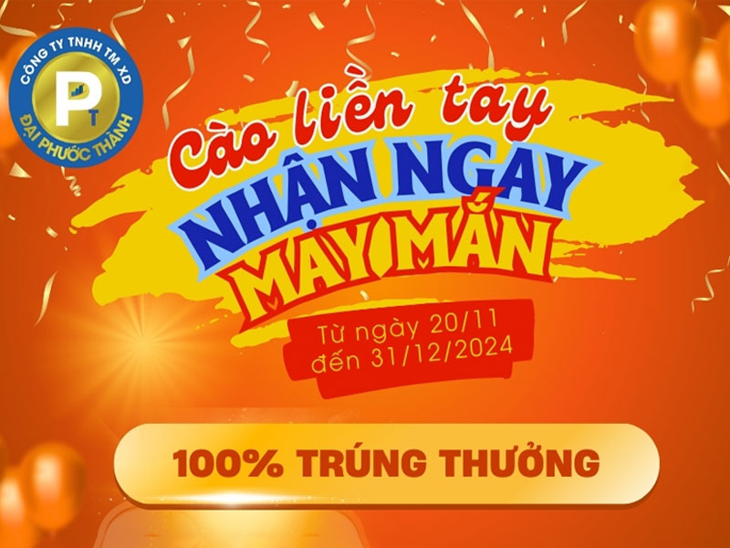 Chương trình khuyến mãi “Cào liền tay – Nhận ngay may mắn”